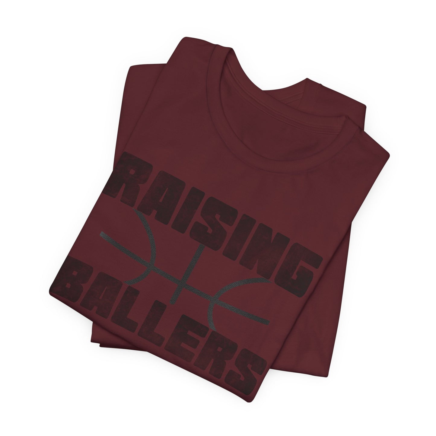 Raising BasketBallers Tee
