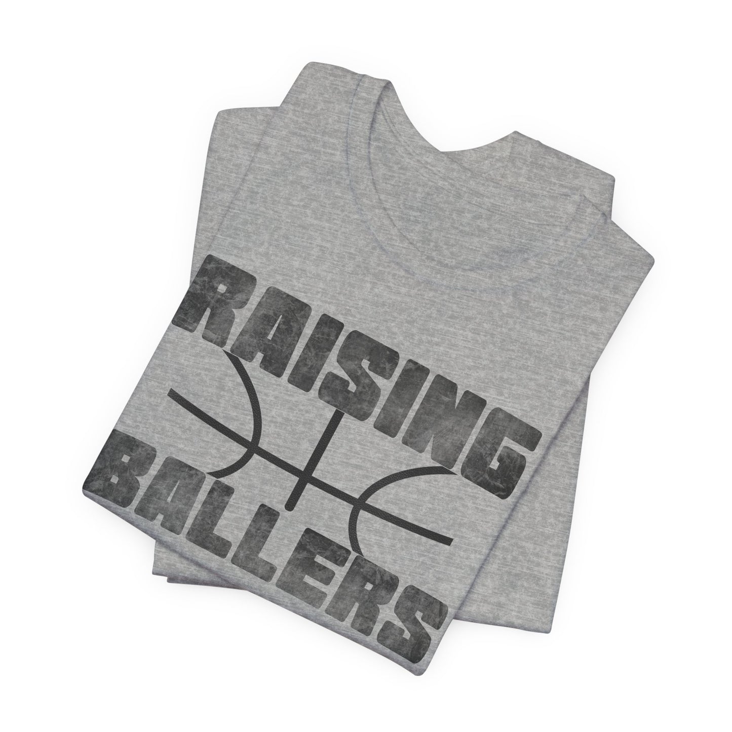 Raising BasketBallers Tee