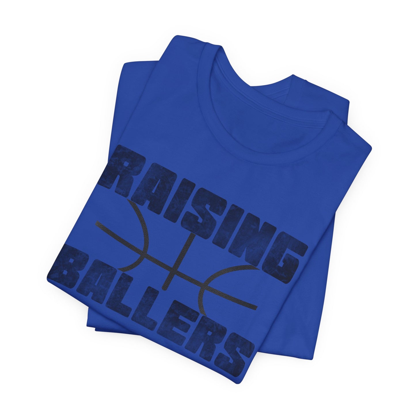 Raising BasketBallers Tee