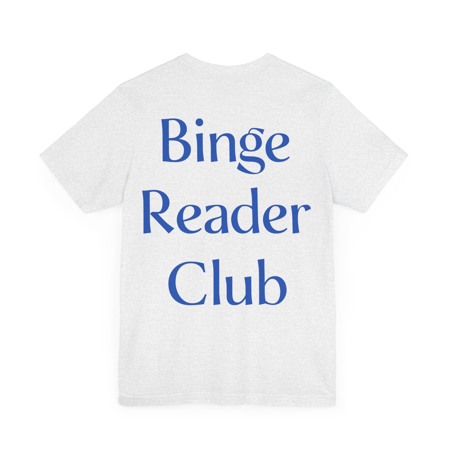 Binge Readers Club Tee