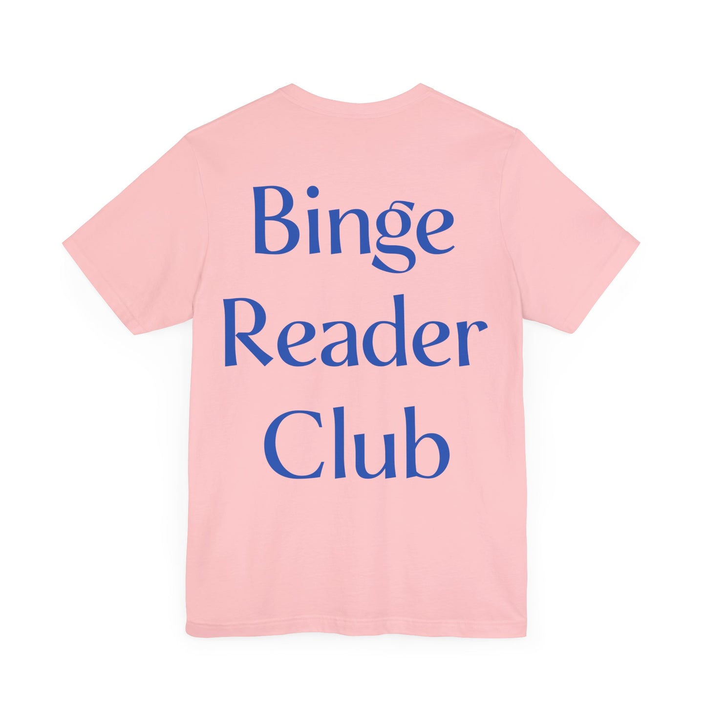 Binge Readers Club Tee