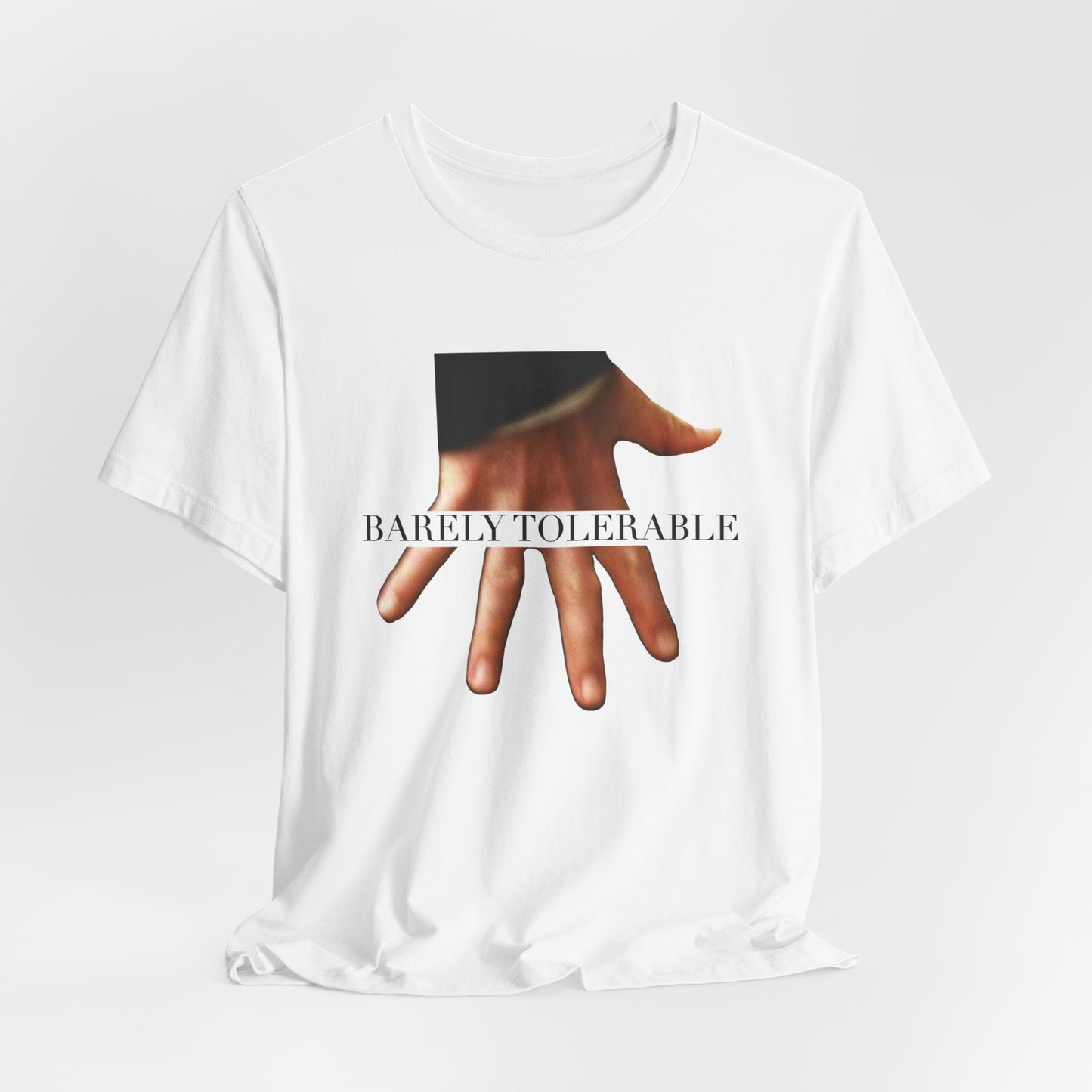 Barely Tolerable Tee