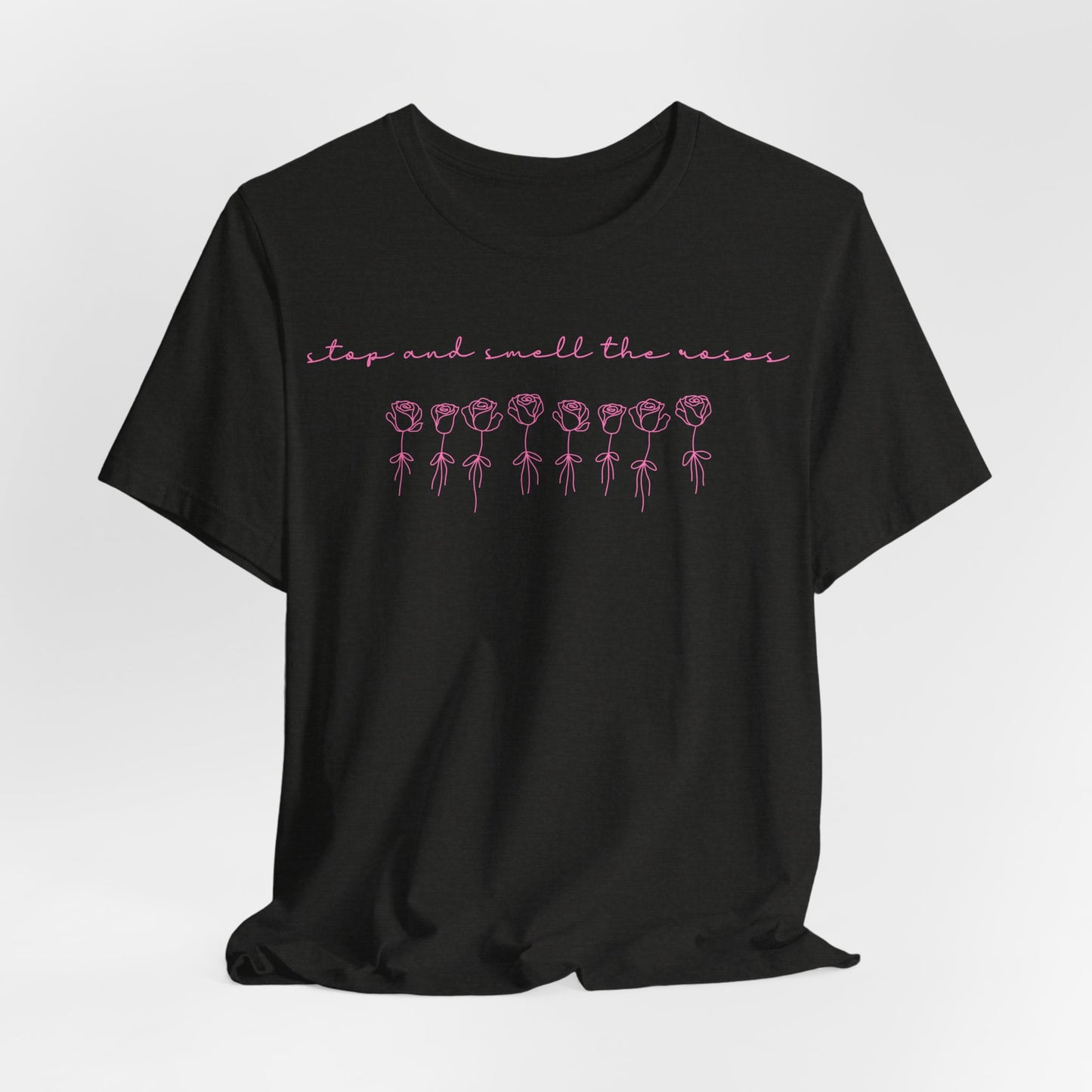 Smell the Roses Tee