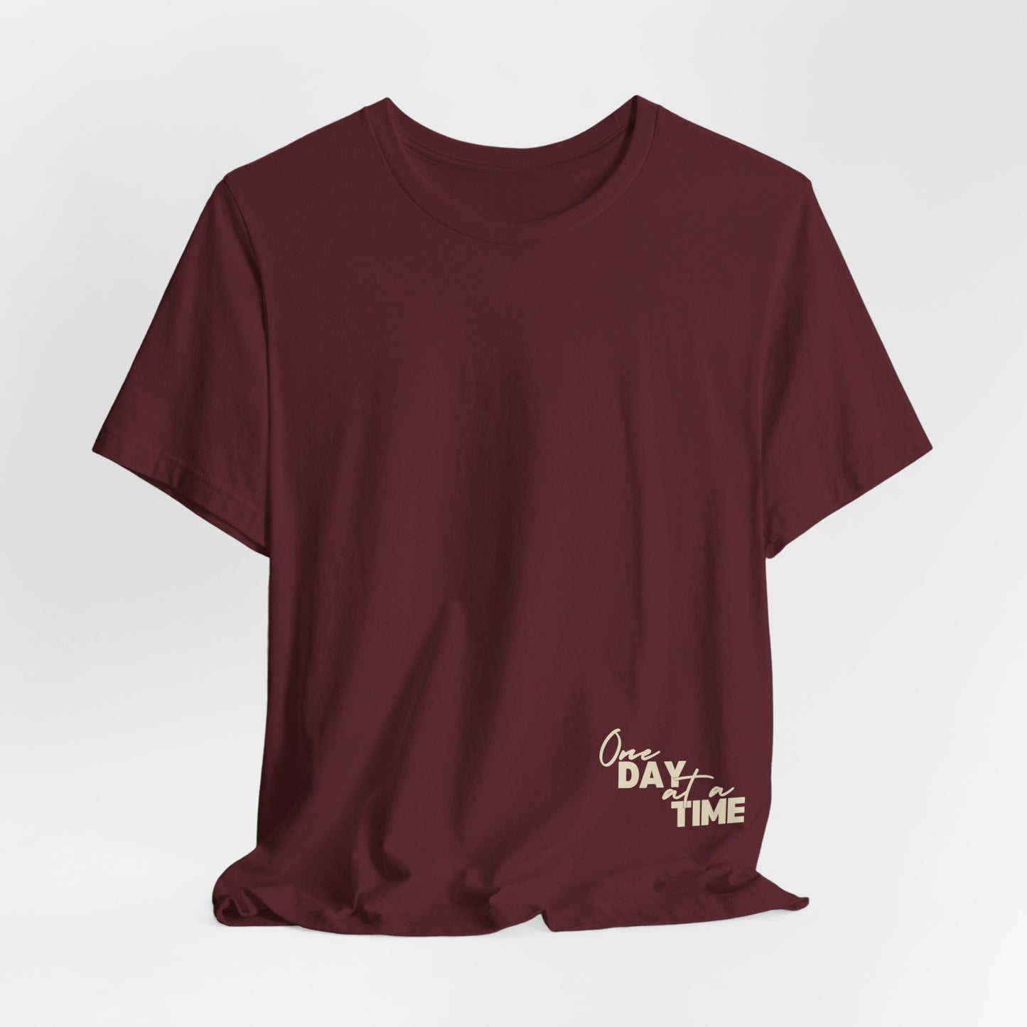 One Day At A Time Tee