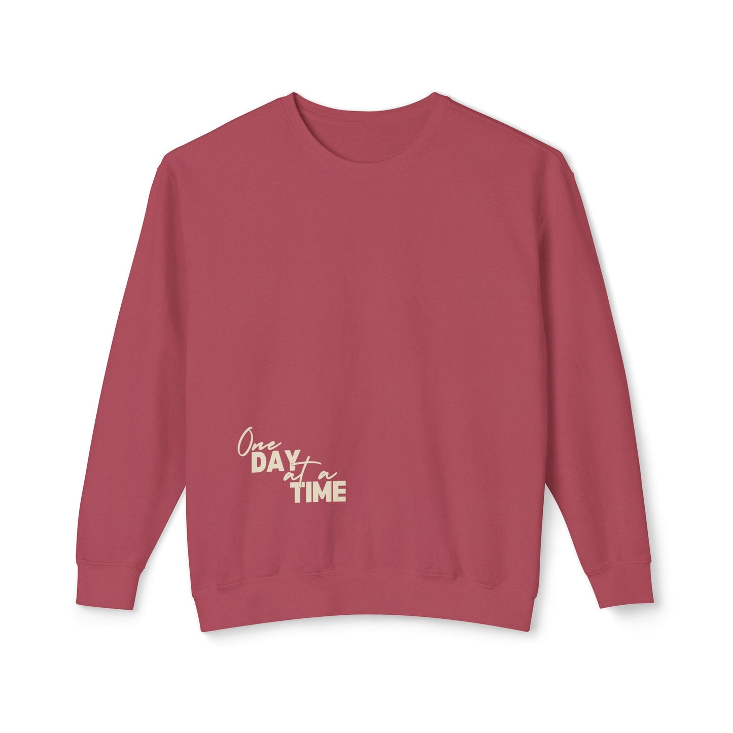 One Day At A Time Lightweight Pullover