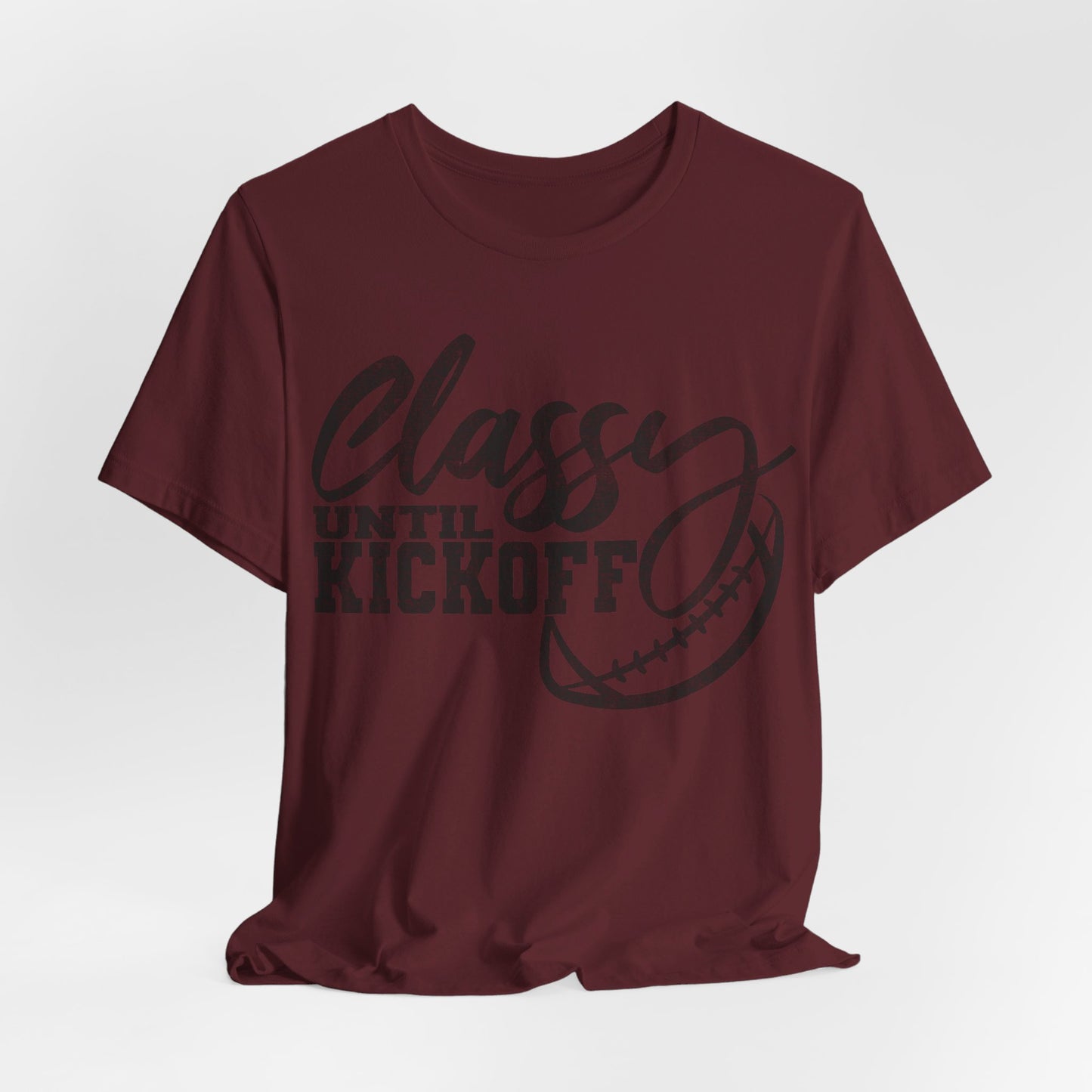 Classy Until Kick Off
