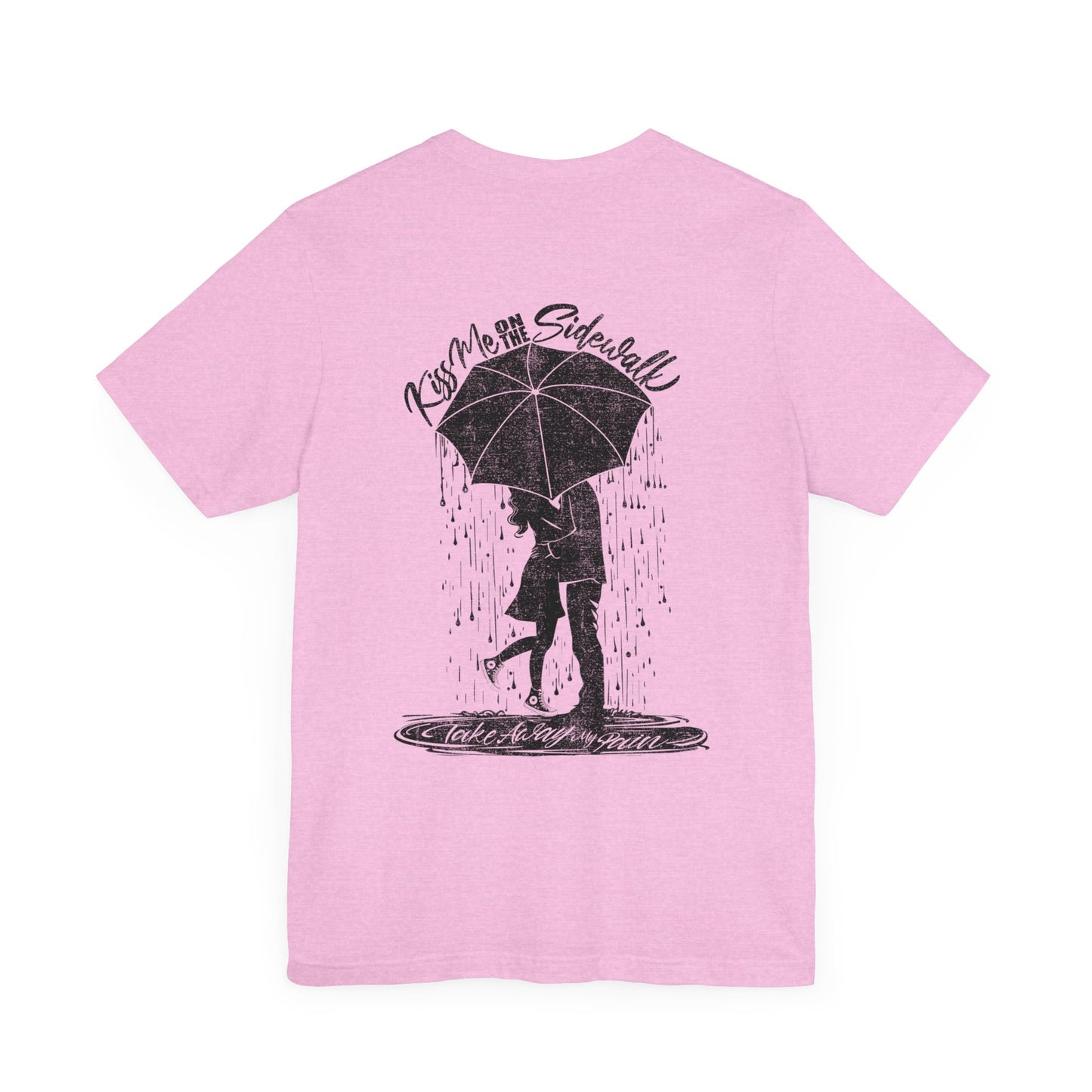 Kiss Me On The Sidewalk Tee