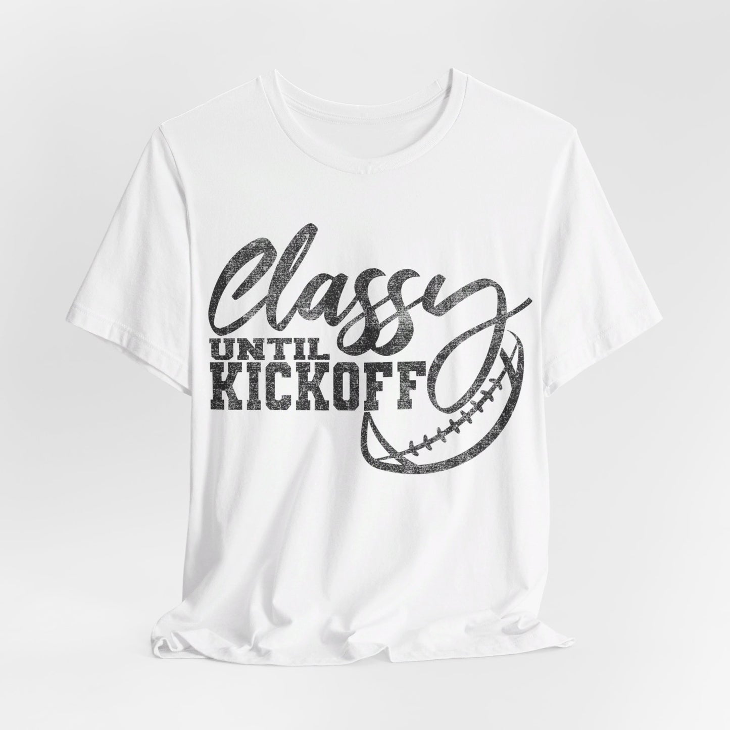 Classy Until Kick Off
