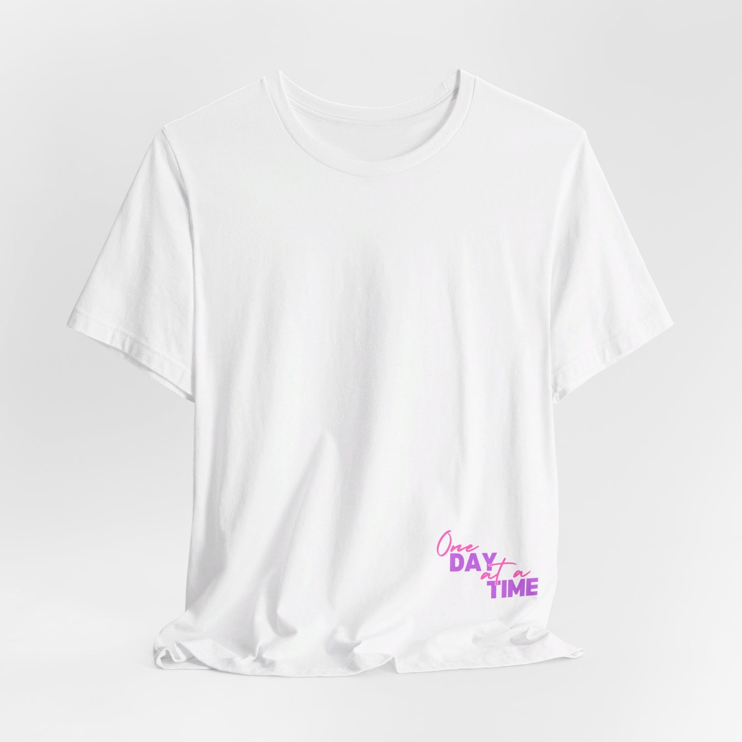 One Day At A Time Tee