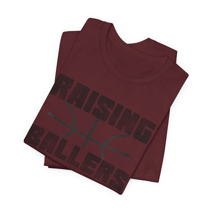 Raising BasketBallers Tee
