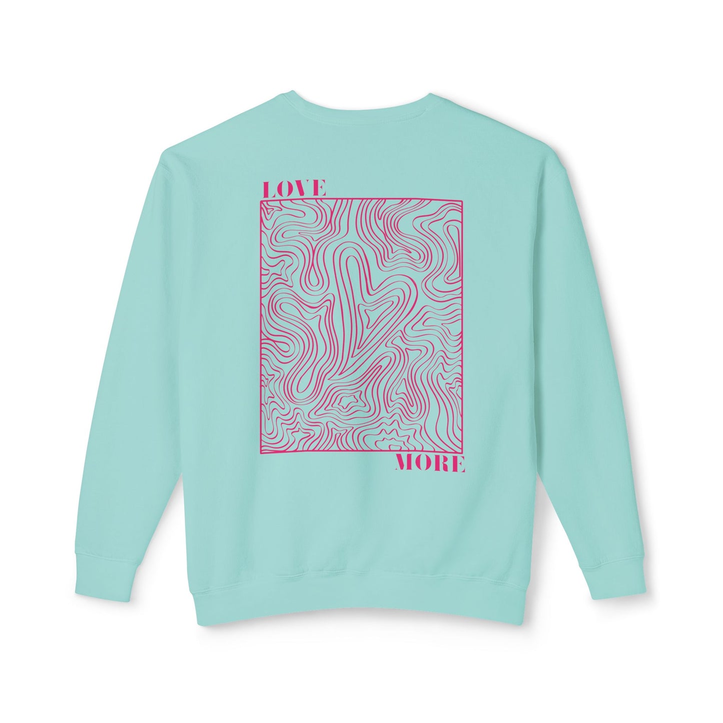 Love More Lightweight Pullover