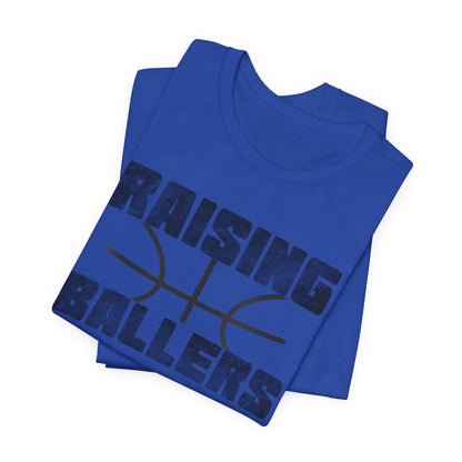 Raising BasketBallers Tee