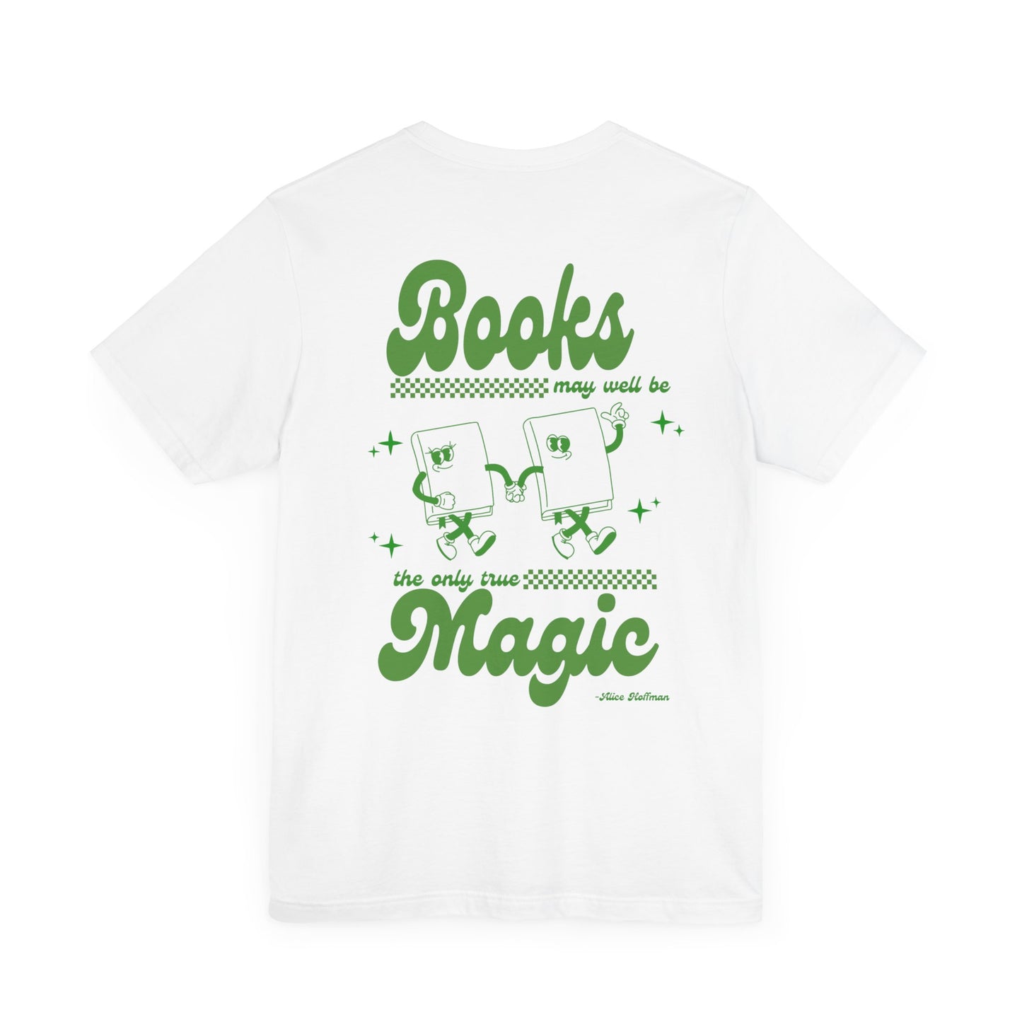 Books are Magic Tee