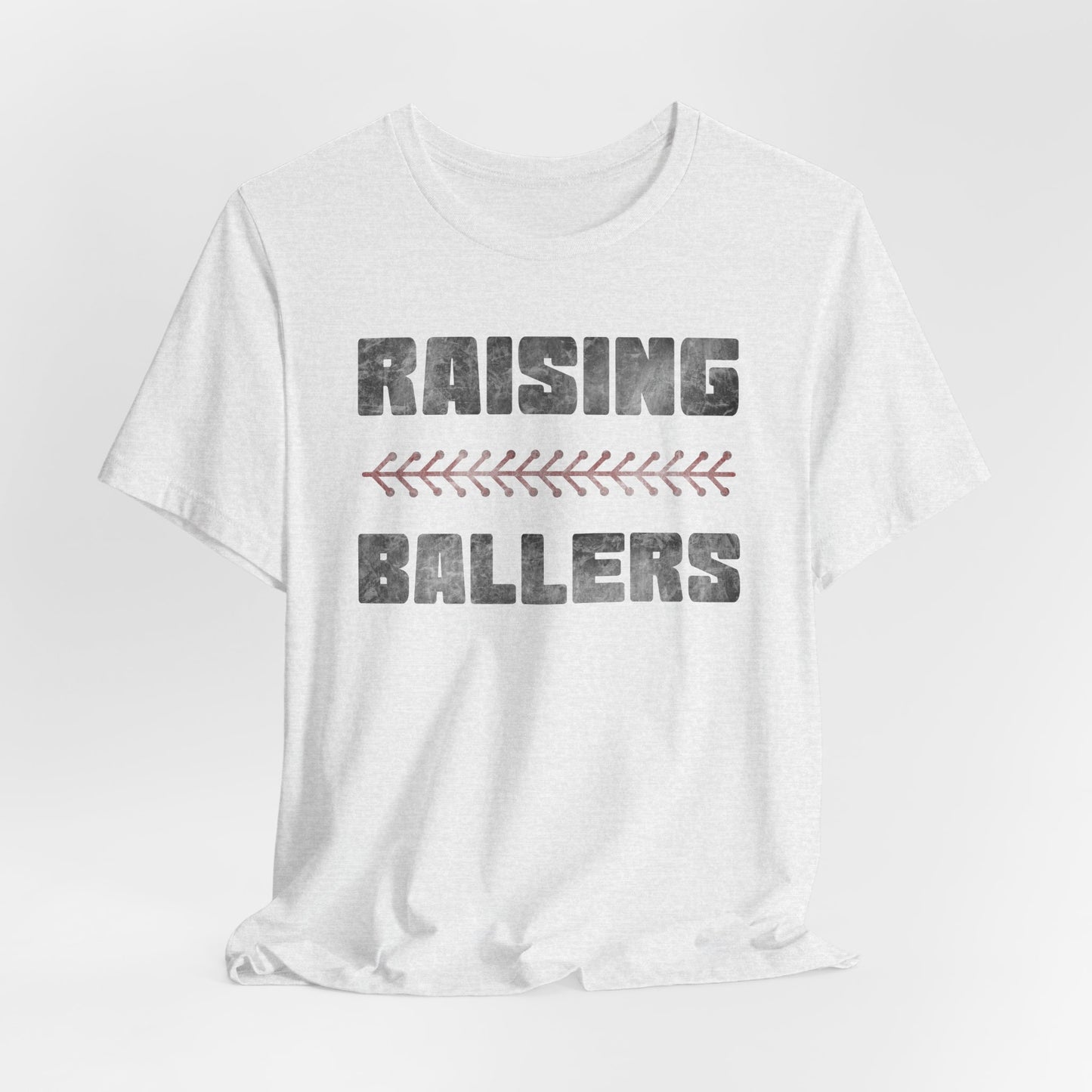 Raising BaseBallers Tee