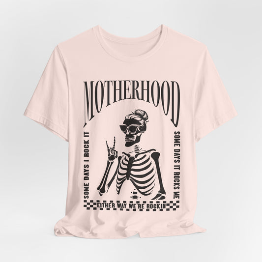 ROCKIN motherhood