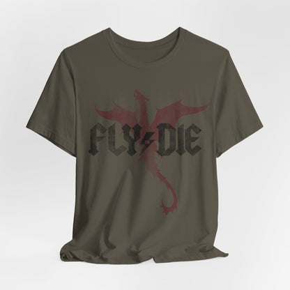 Fly or Die Tee