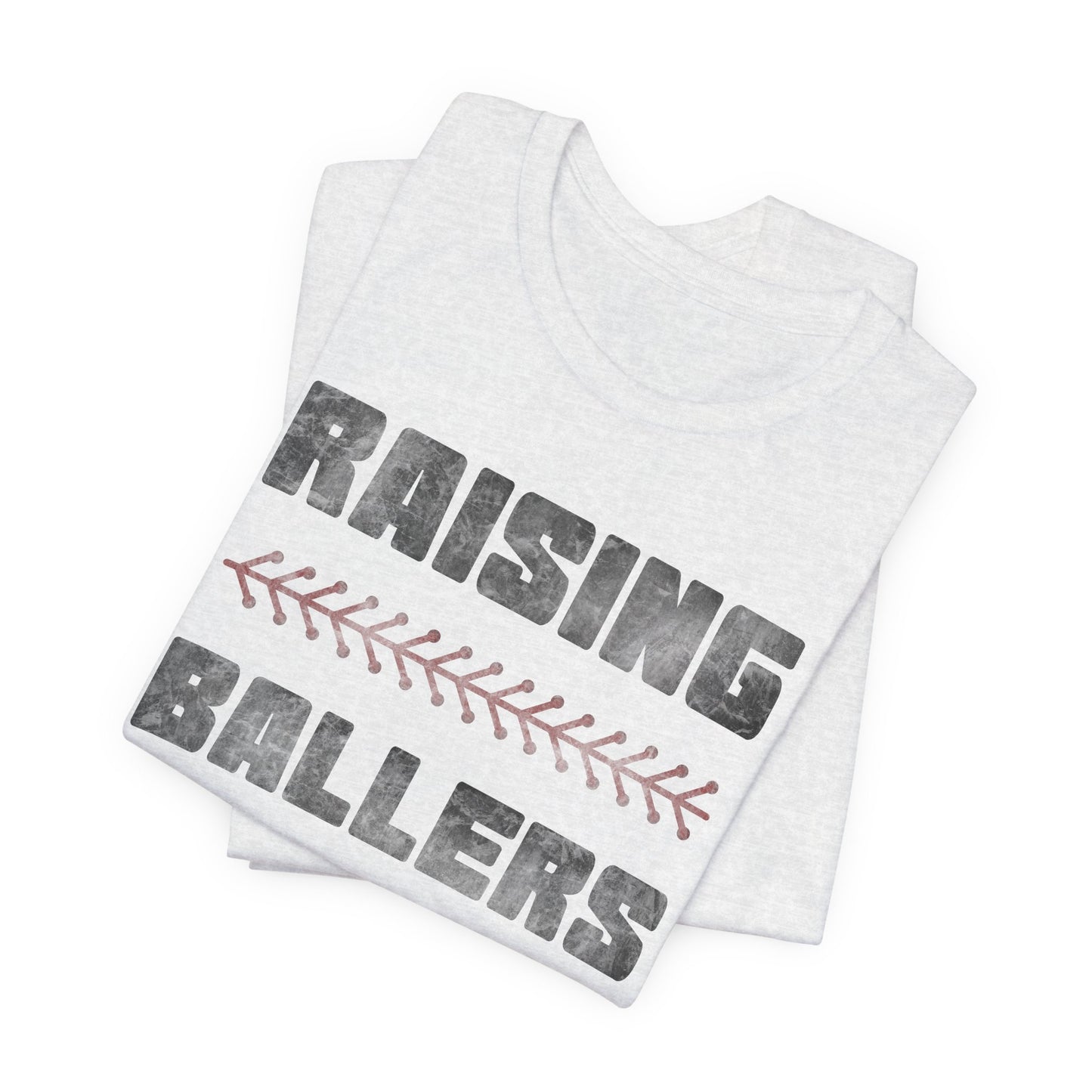 Raising BaseBallers Tee