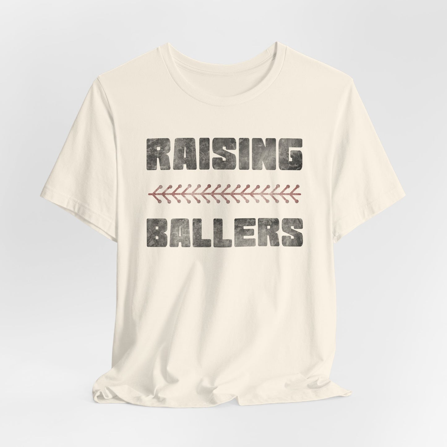 Raising BaseBallers Tee