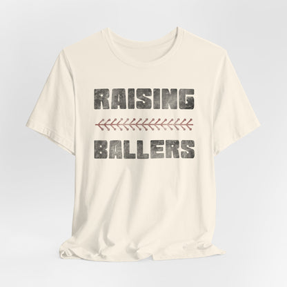 Raising BaseBallers Tee