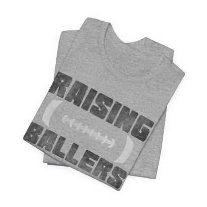 Raising FootBallers Tee