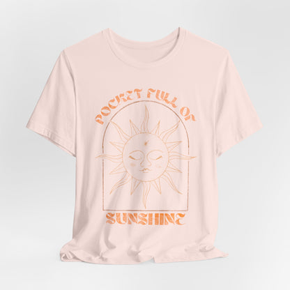 Pocket Full of Sunshine Tee