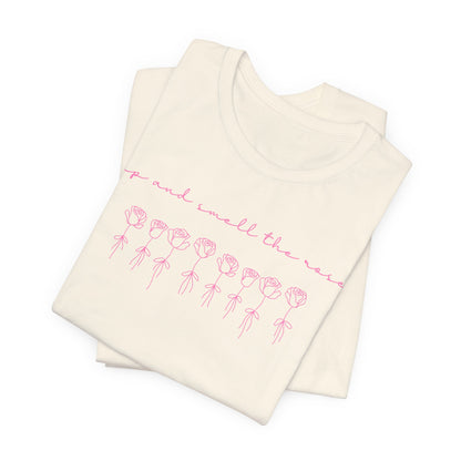 Smell the Roses Tee