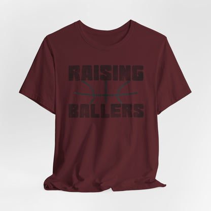 Raising BasketBallers Tee